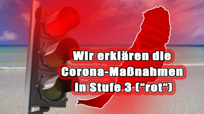 Corona-Maßnahmen-Fuerteventura-Ampel-rot-Warnstufe-3