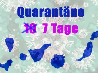 Quarataene 7 statt 10 Tage