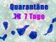 Quarataene 7 statt 10 Tage
