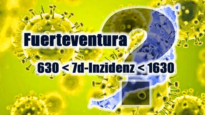 Fuerteventura-Corona-Inzidenz-VON-BIS