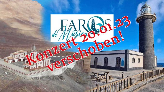Faros-de-Musica_Konzert_verschoben